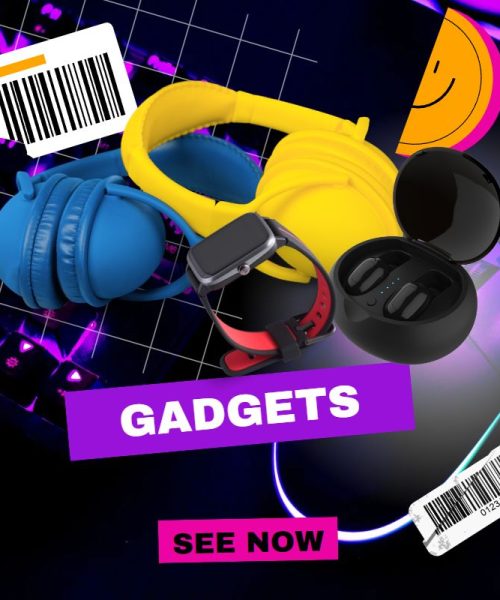 Gadgets